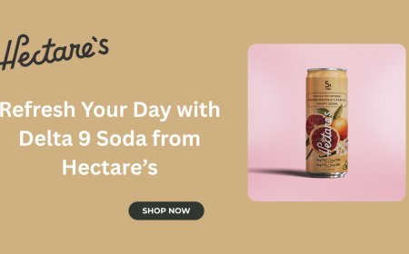 Refresh Your Day with Delta 9 Soda from Hectare’s